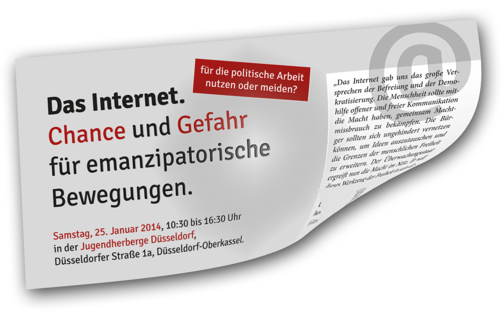 Das Internet. Chance und Gefahr für emanzipatorische Bewegungen. ..für die politische Arbeit nutzen oder meiden?