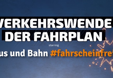 Unser Fahrplan zur modernen und fahrscheinfreien Verkehrswende